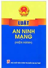 Luật An ninh mạng (hiện hành)