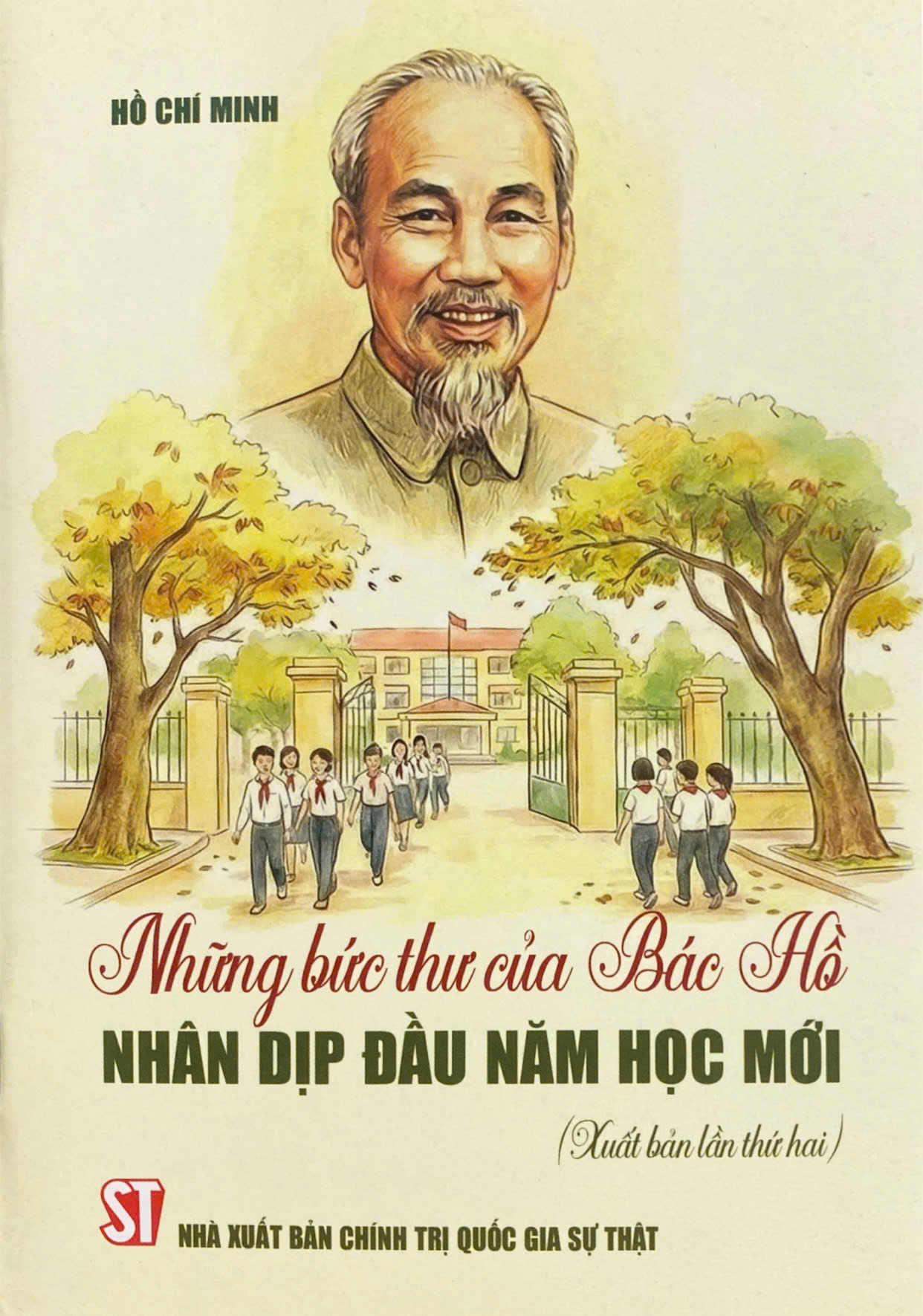 Những bức thư của Bác Hồ nhân dịp đầu năm học mới (Xuất bản lần thứ hai)