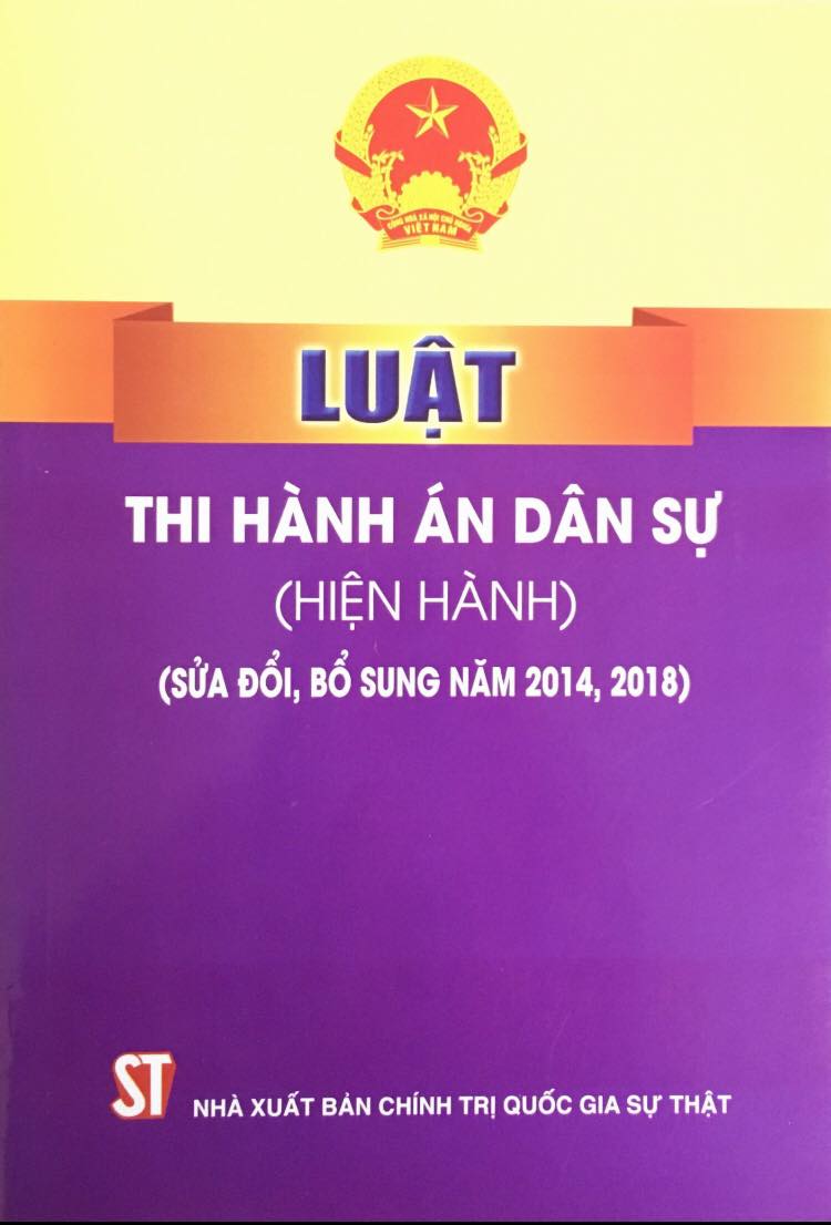 Luật Thi hành án dân sự (hiện hành) (Sửa đổi, bổ sung năm 2014, 2018)