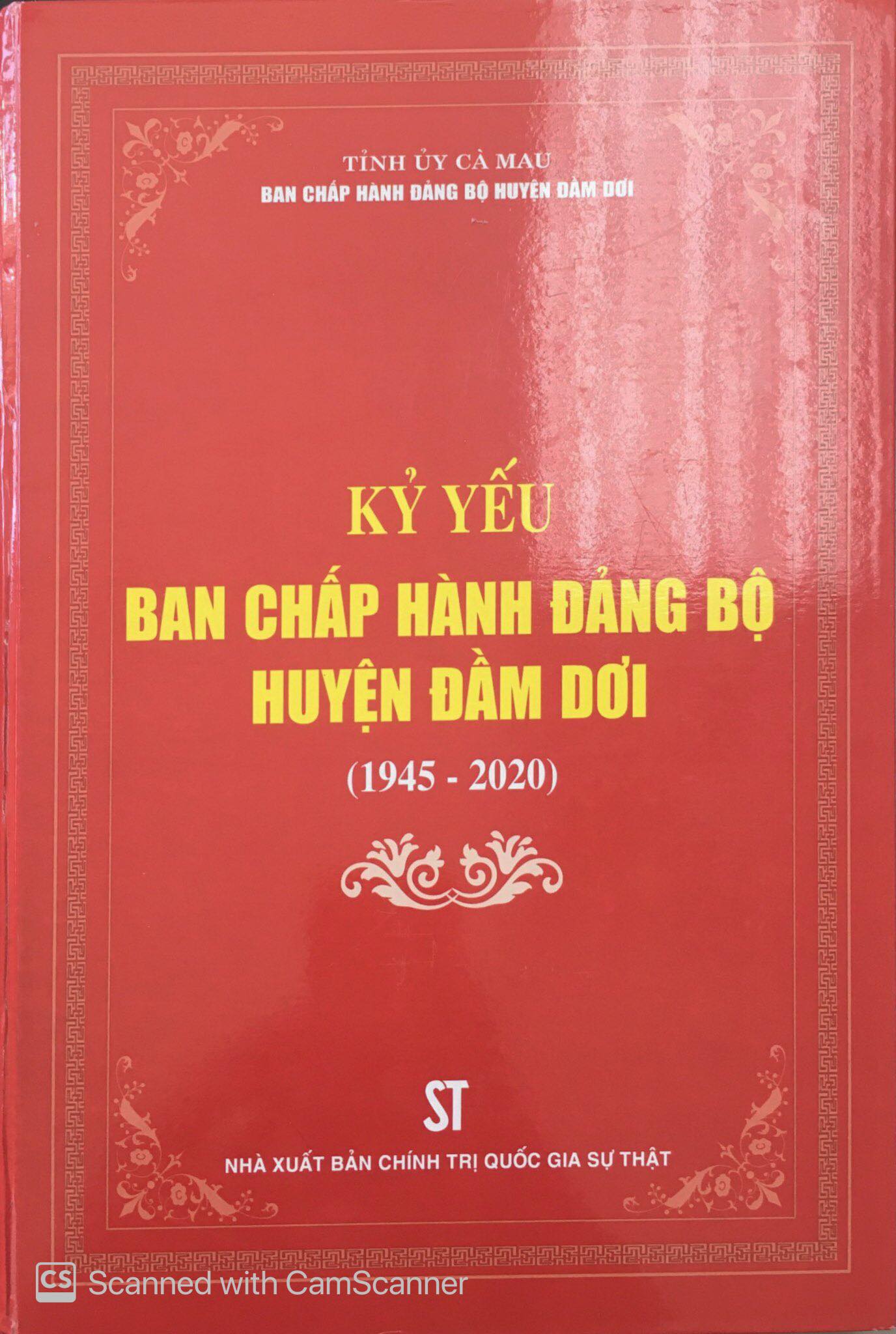 Kỷ yếu Ban Chấp hành Đảng bộ huyện Đầm Dơi (1945 - 2020)