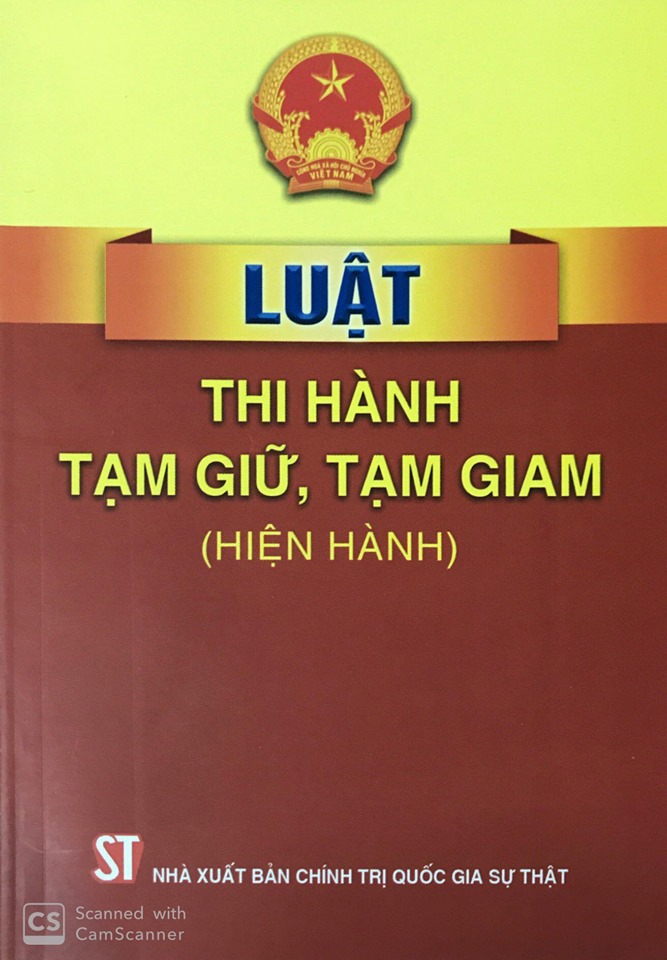 Luật Thi hành tạm giữ, tạm giam (hiện hành)