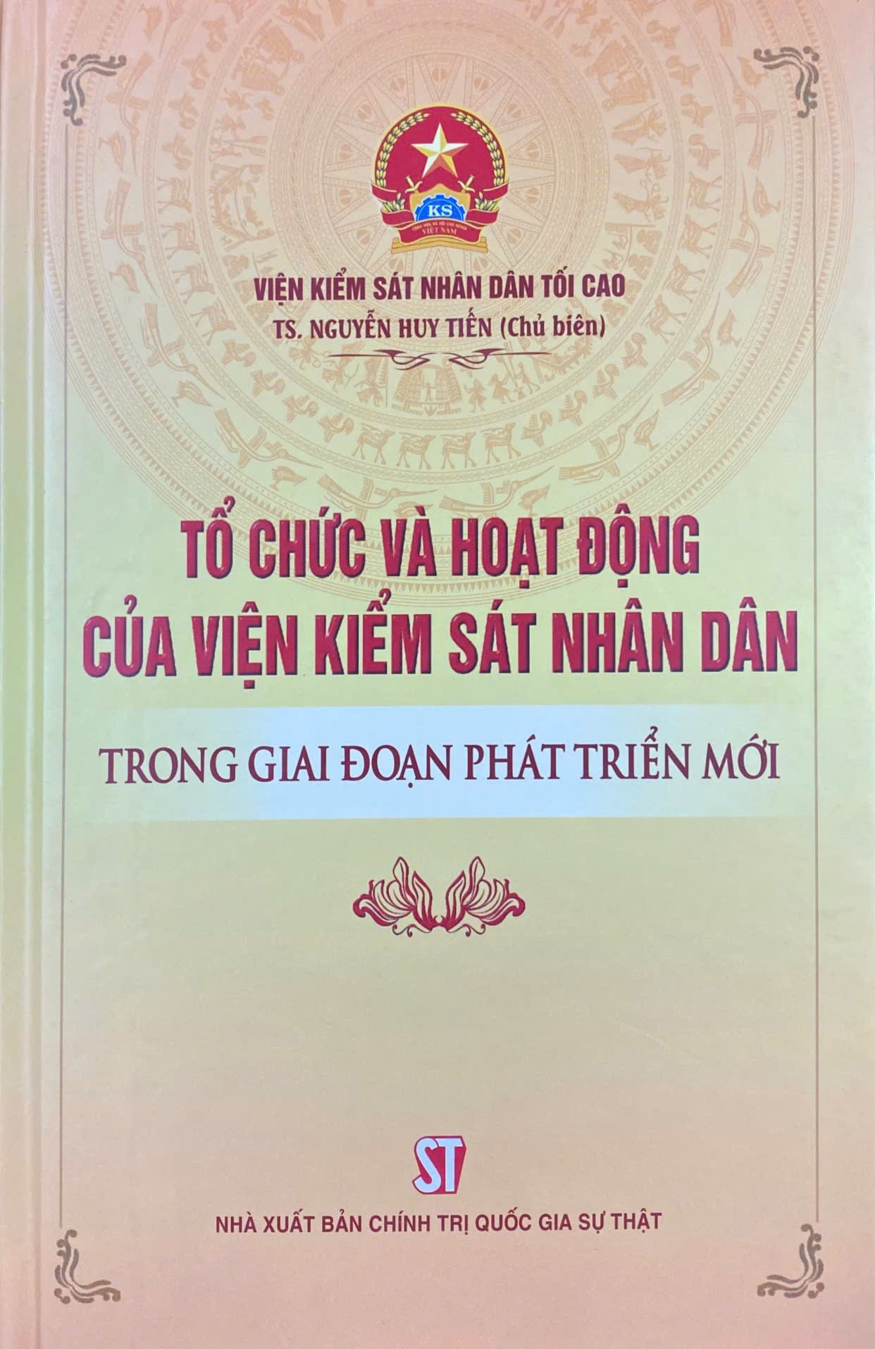 Tổ chức và hoạt động của Viện kiểm sát nhân dân trong giai đoạn phát triển mới
