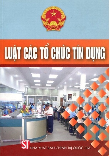 Luật các tổ chức tín dụng