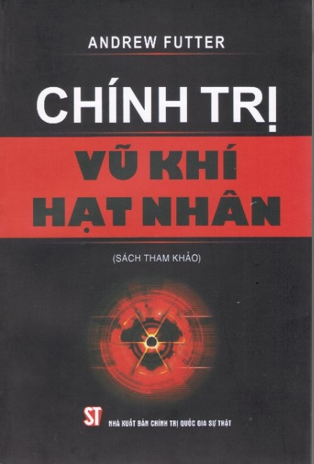 Chính trị vũ khí hạt nhân (Sách tham khảo)