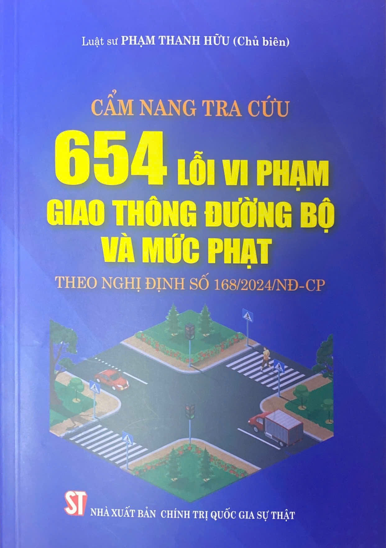 Cẩm nang tra cứu 654 lỗi vi phạm giao thông đường bộ và mức phạt theo Nghị định số 168/2024/NĐ-CP