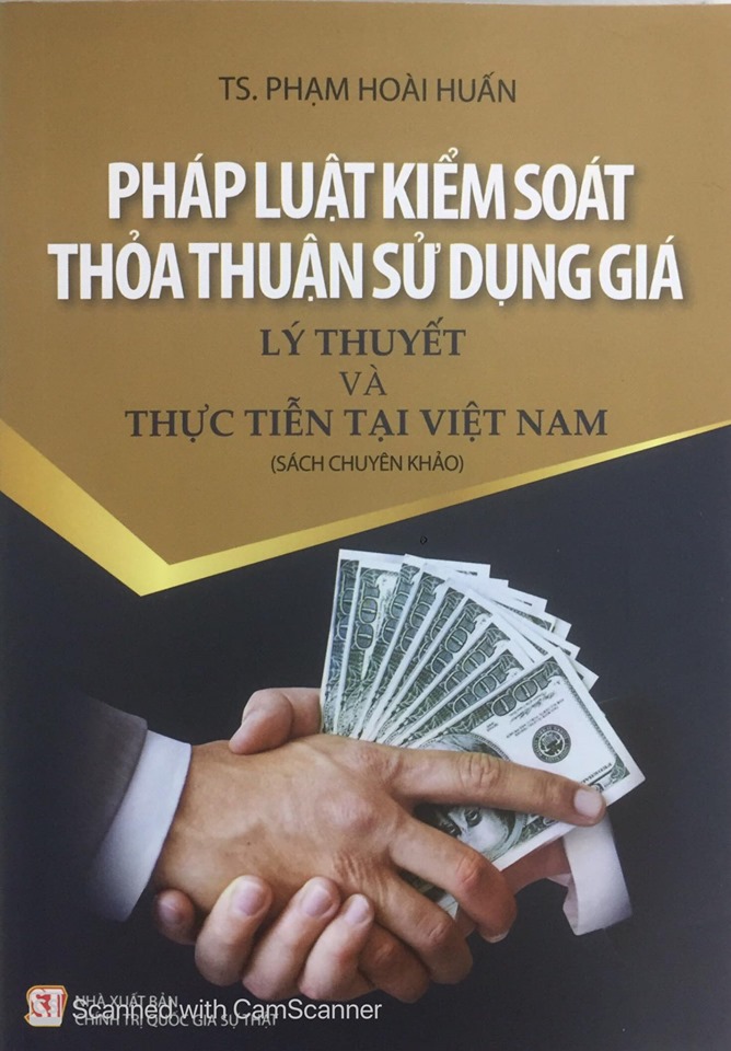 Pháp luật kiểm soát thỏa thuận sử dụng giá – Lý thuyết và thực tiễn tại Việt Nam