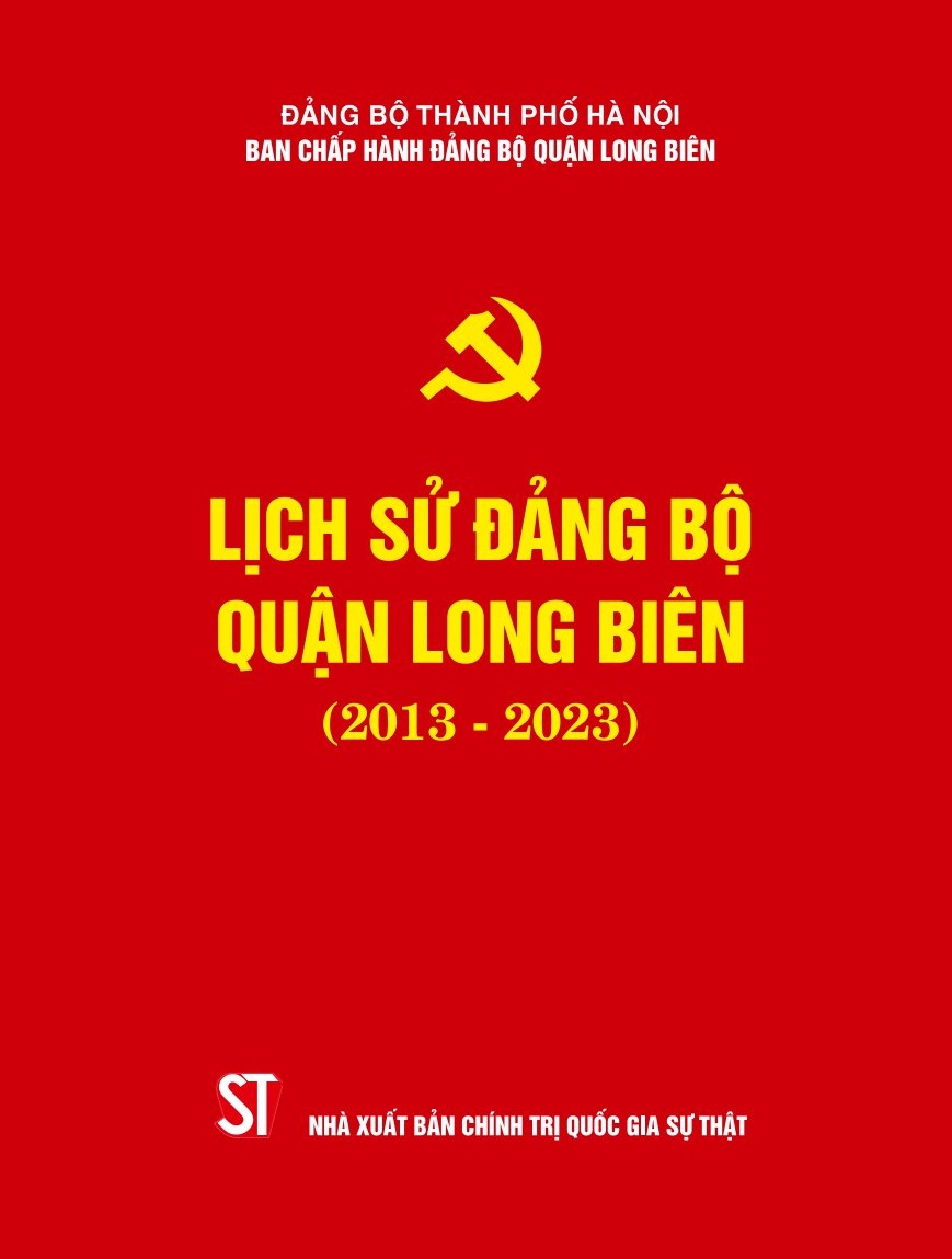 Lịch sử Đảng bộ quận Long Biên (2013 - 2023)