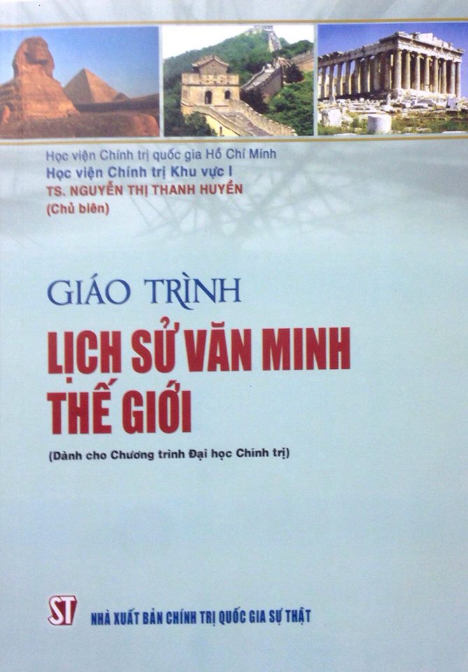 Giáo trình lịch sử văn minh thế giới (Dành cho chương trình Đại học chính trị)