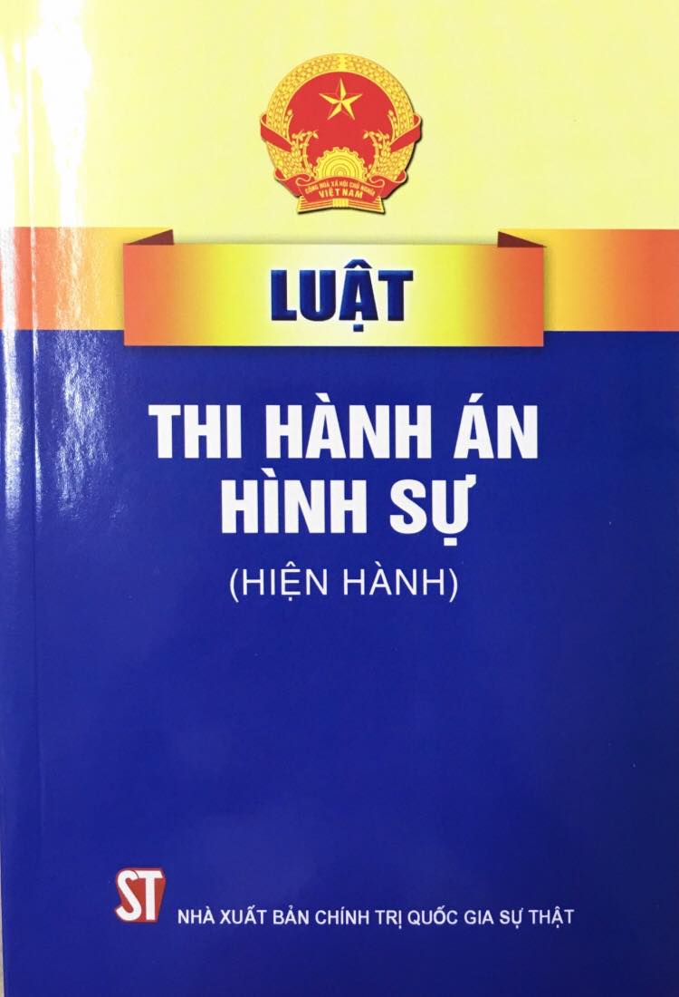 Luật thi hành án hình sự (hiện hành)