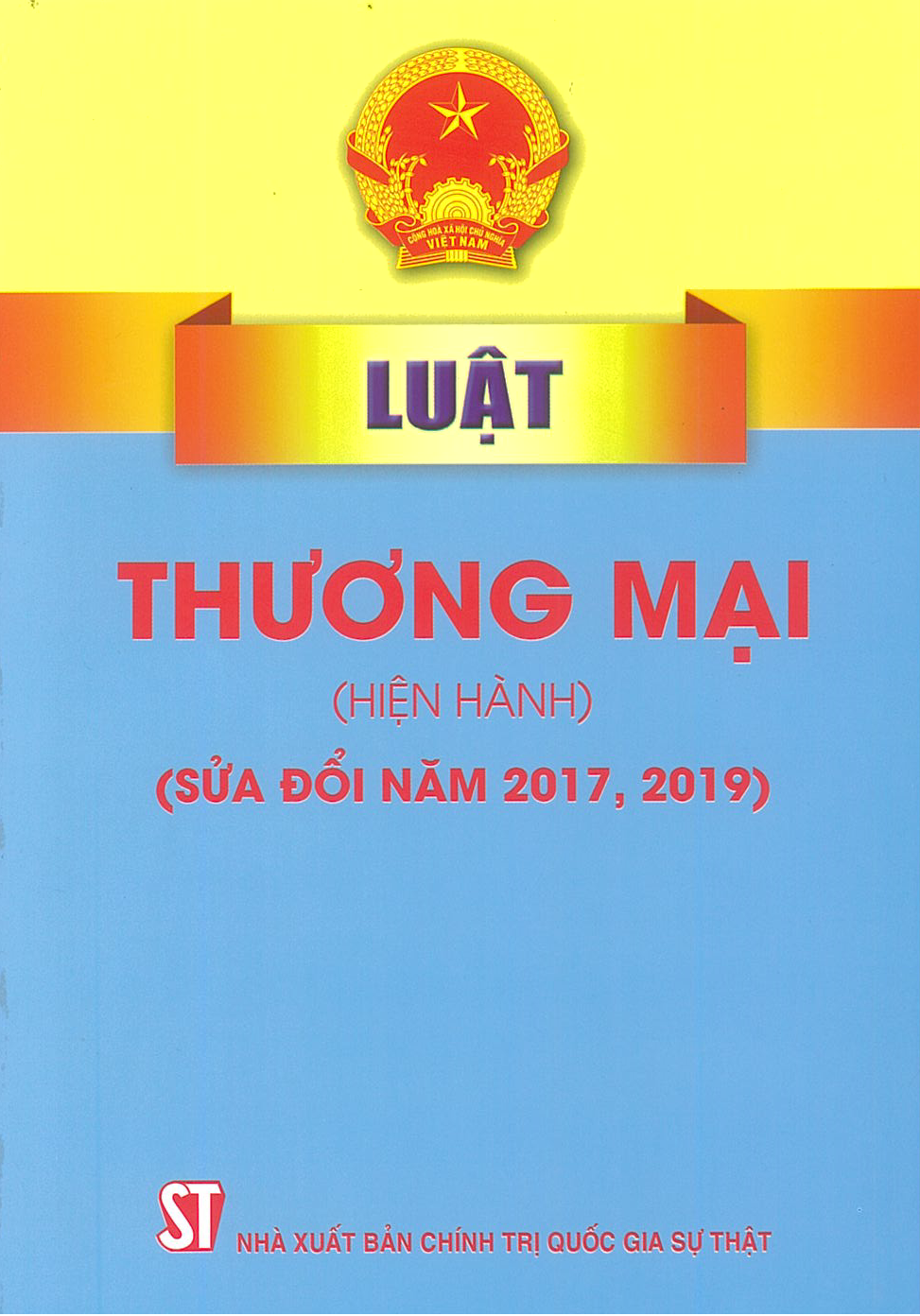 Luật Thương mại (hiện hành) (sửa đổi năm 2017, 2019)