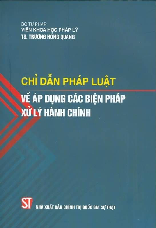 Chỉ dẫn pháp luật về áp dụng các biện pháp xử lý hành chính