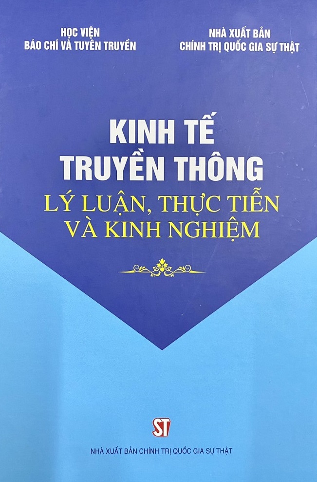 Kinh tế truyền thông: Lý luận, thực tiễn và kinh nghiệm