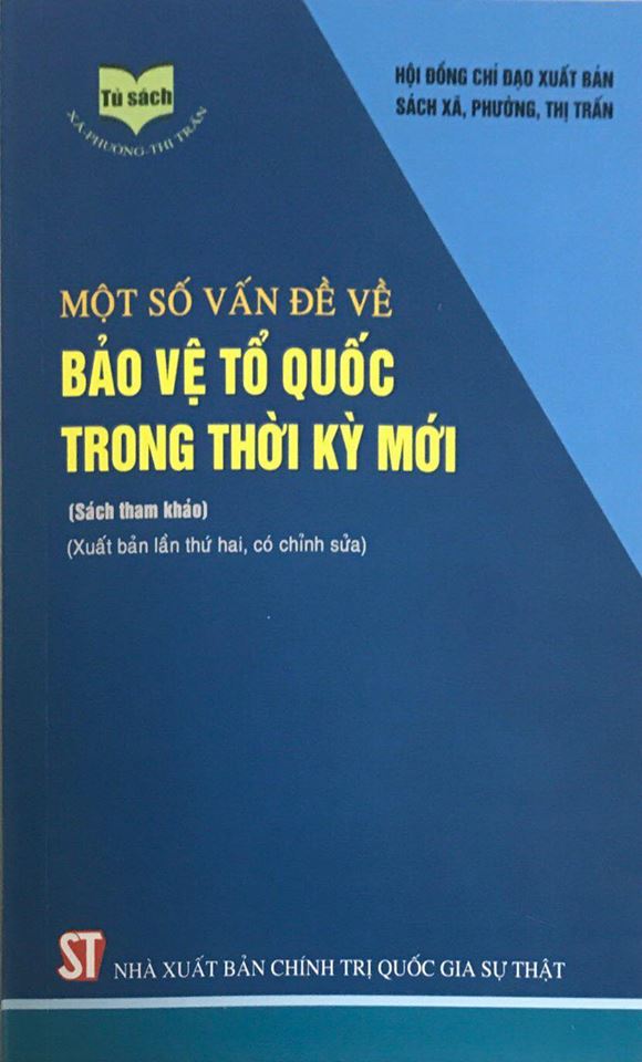 Một số vấn đề về bảo vệ Tổ quốc trong thời kỳ mới