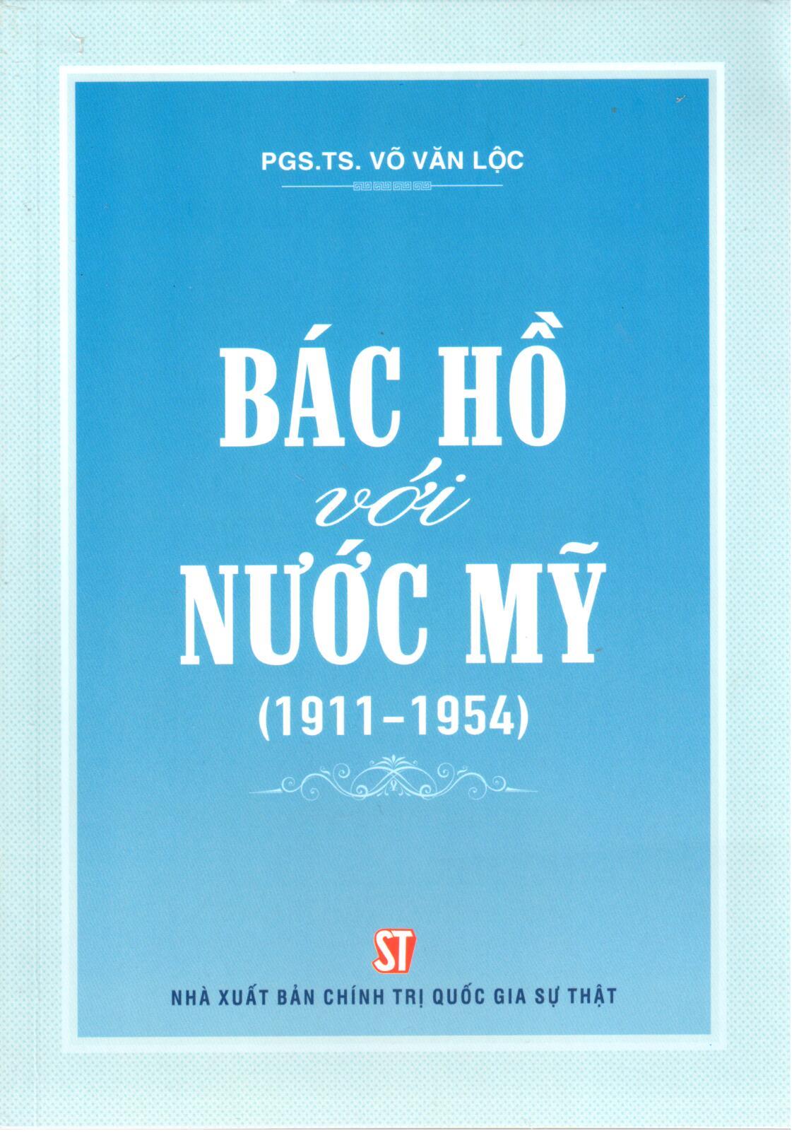 Bác Hồ với nước Mỹ (1911-1954)