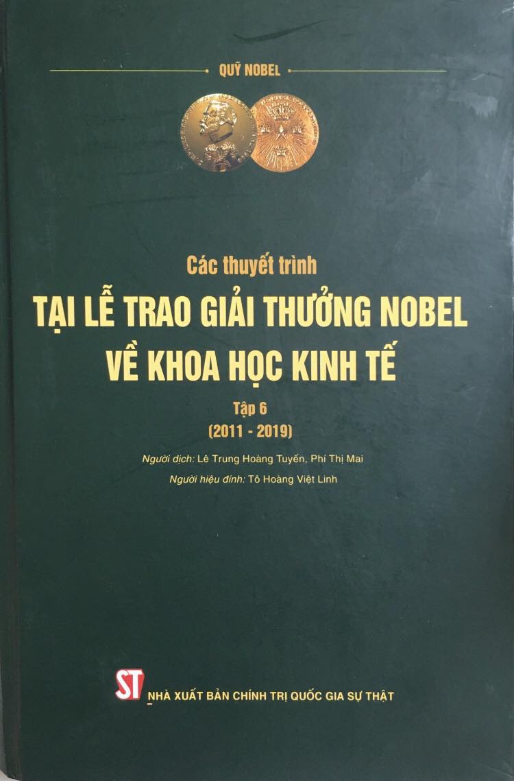 Các thuyết trình tại Lễ trao giải thưởng Nobel về khoa học kinh tế, tập 6 (2011 – 2019)