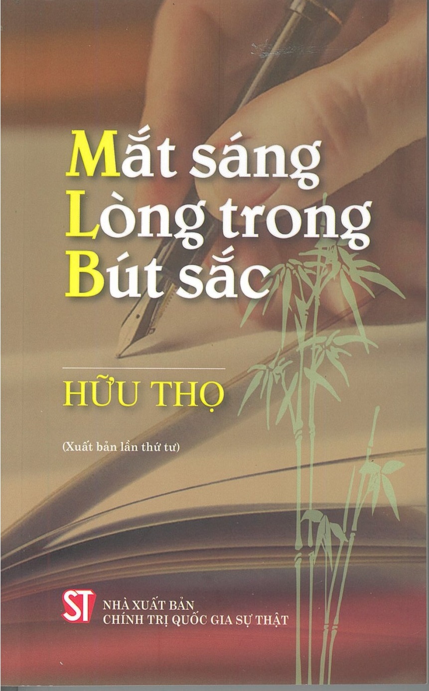 Mắt sáng, Lòng trong, Bút sắc (Xuất bản lần thứ tư)