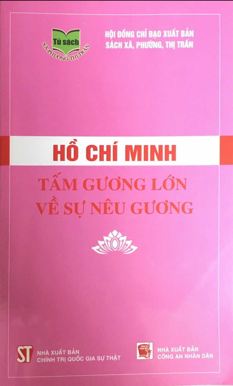 Hồ Chí Minh - tấm gương lớn về sự nêu gương