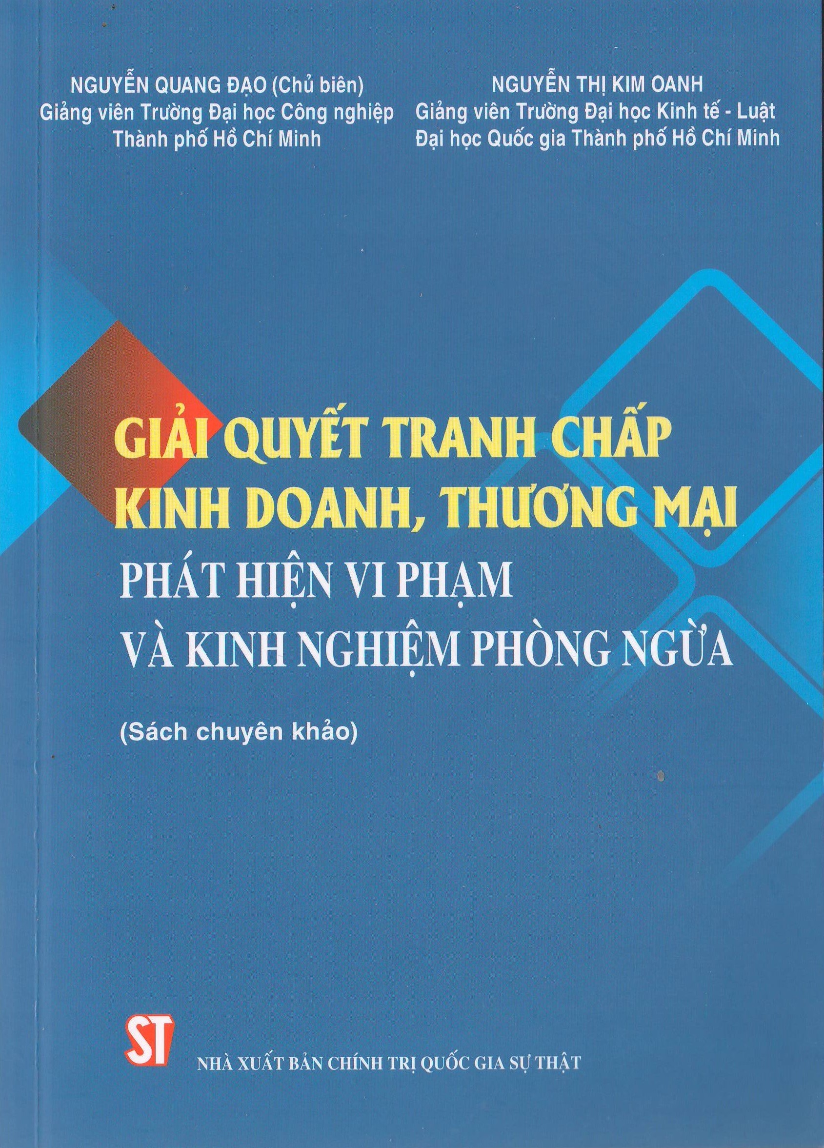 Giải quyết tranh chấp kinh doanh, thương mại phát hiện vi phạm và kinh nghiệm phòng ngừa (Sách chuyên khảo)