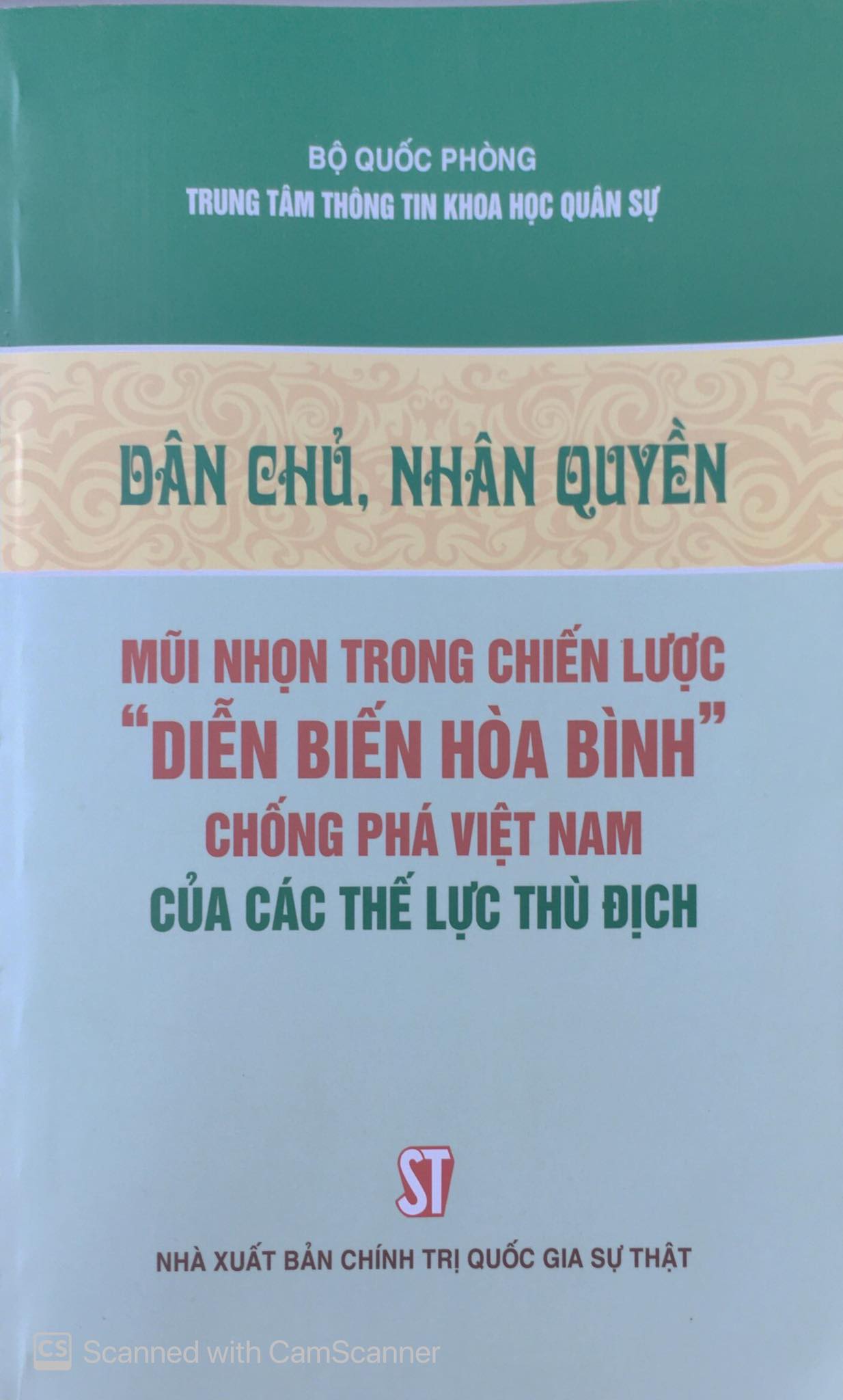 Dân chủ, nhân quyền - mũi nhọn trong chiến lược “diễn biến hòa bình” chống phá Việt Nam của các thế lực thù địch