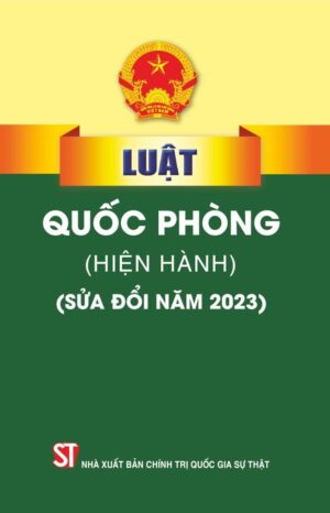 Luật Quốc phòng (hiện hành) (sửa đổi năm 2023)