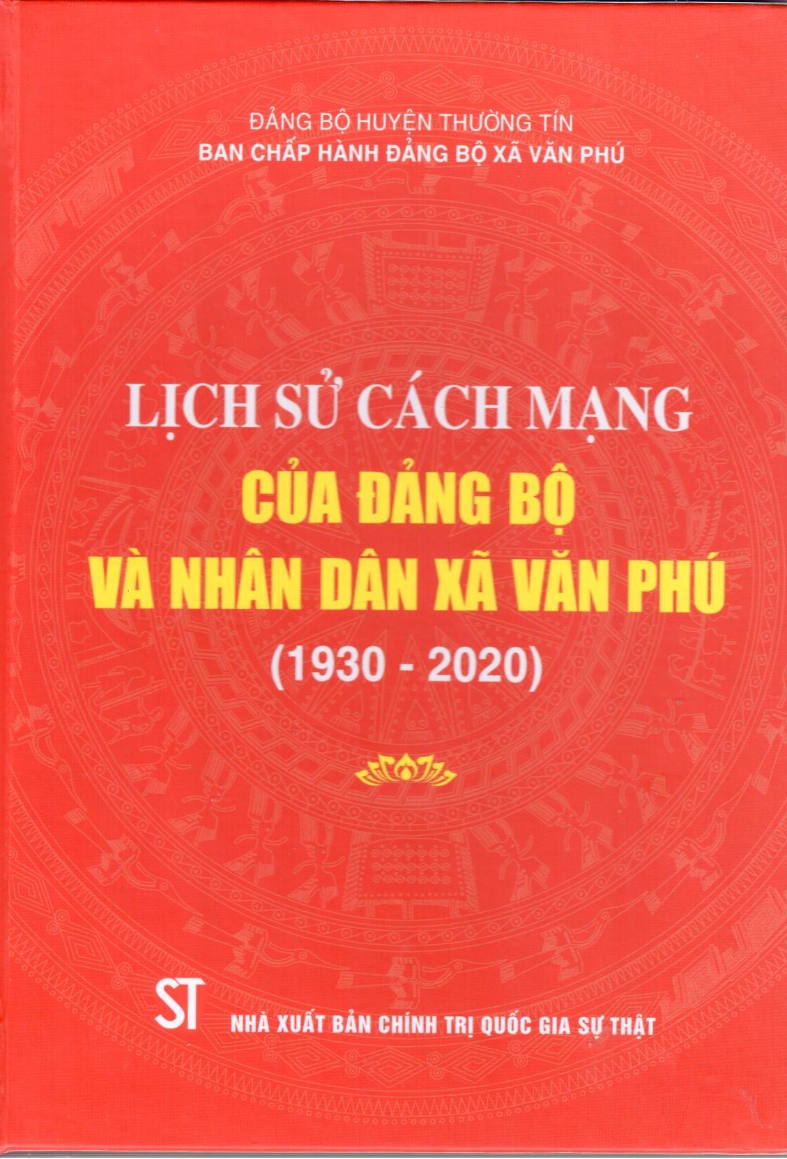 Lịch sử cách mạng của Đảng bộ và nhân dân xã Văn Phú (1930 - 2020)
