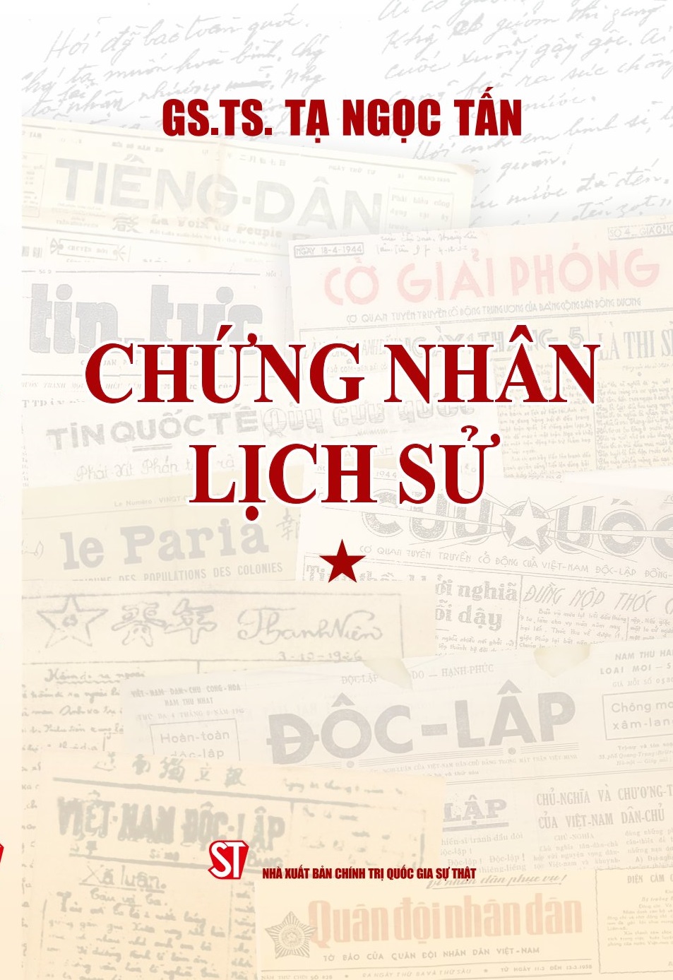 Chứng nhân lịch sử (Tập 1)