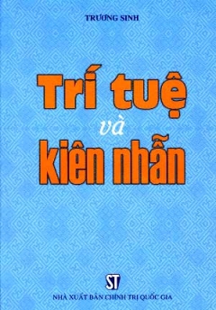 Trí tuệ và kiên nhẫn