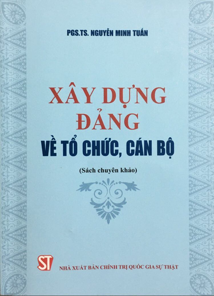 Xây dựng Đảng về tổ chức, cán bộ (Sách chuyên khảo)