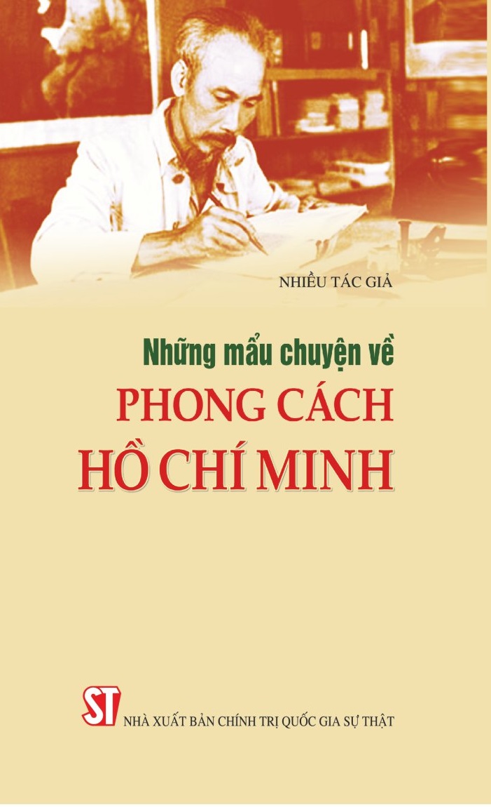 Những mẩu chuyện về phong cách Hồ Chí Minh