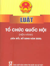 Luật Tổ chức Quốc hội (hiện hành) (sửa đổi, bổ sung năm 2020)