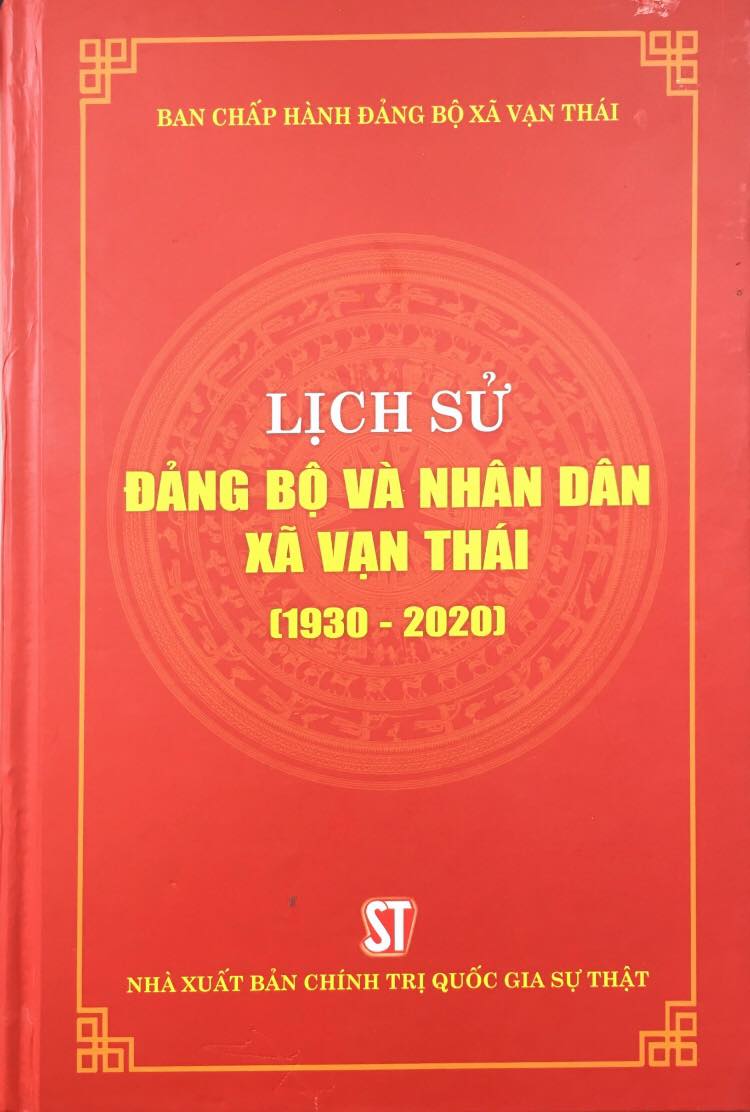 Lịch sử Đảng bộ và nhân dân xã Vạn Thái (1930 - 2020)