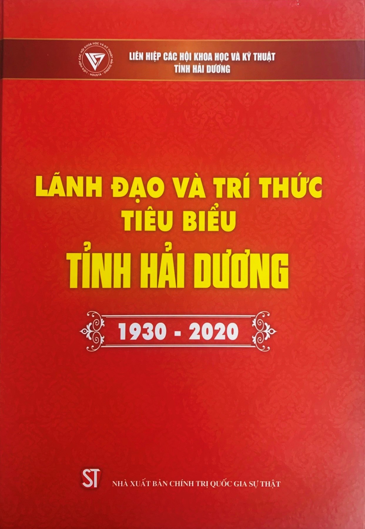 Lãnh đạo và trí thức tiêu biểu tỉnh Hải Dương (1930-2020)