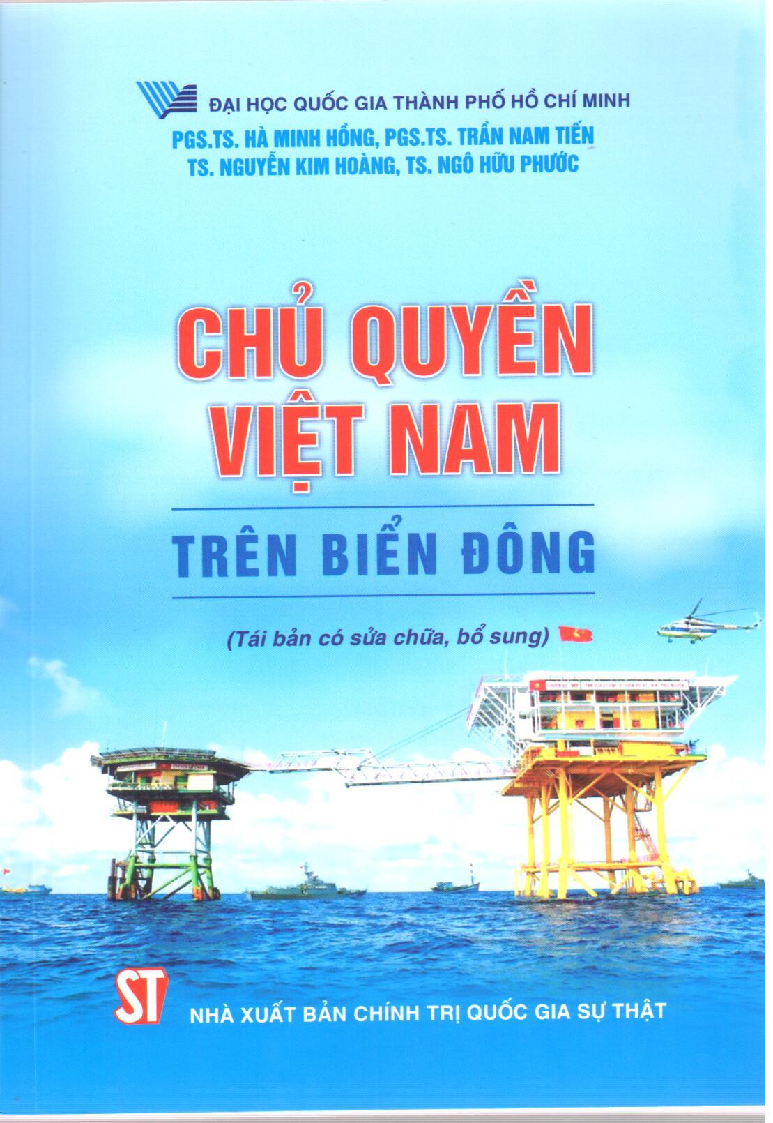 Chủ quyền Việt Nam trên Biển Đông (Tái bản có sửa chữa, bổ sung)