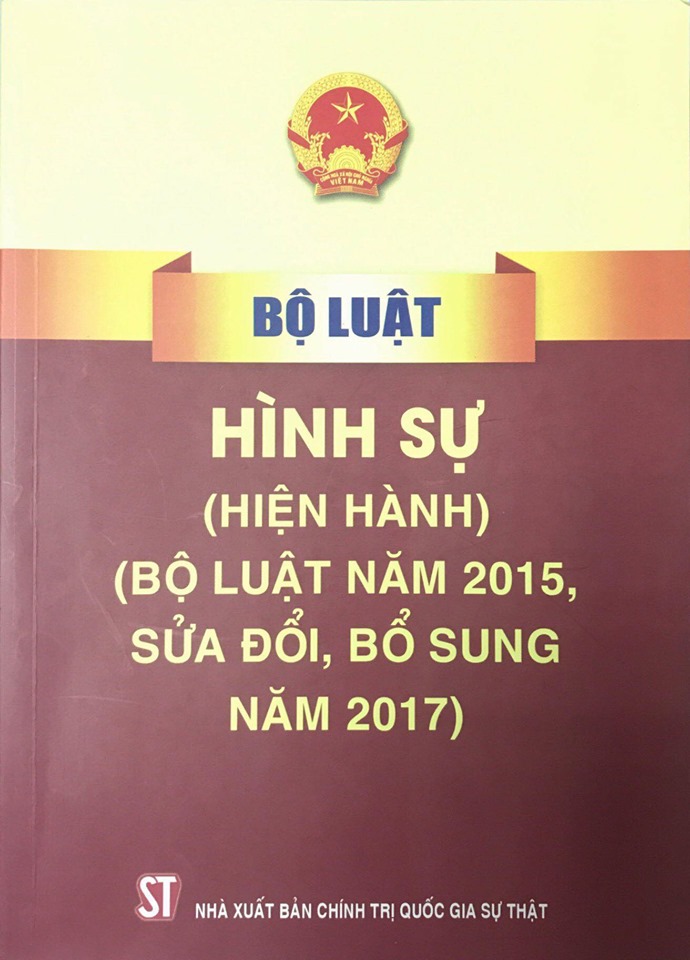 Bộ luật Hình sự (hiện hành) (Bộ luật năm 2015, sửa đổi, bổ sung năm 2017)