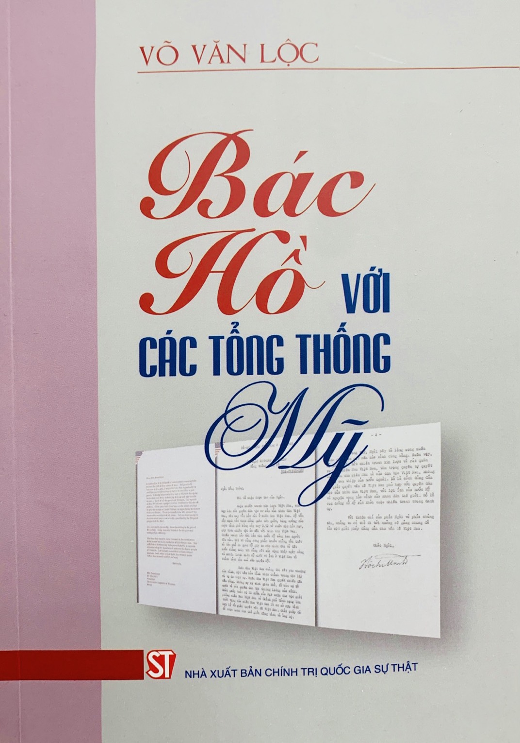 Bác Hồ với các tổng thống Mỹ (1911 - 1969)