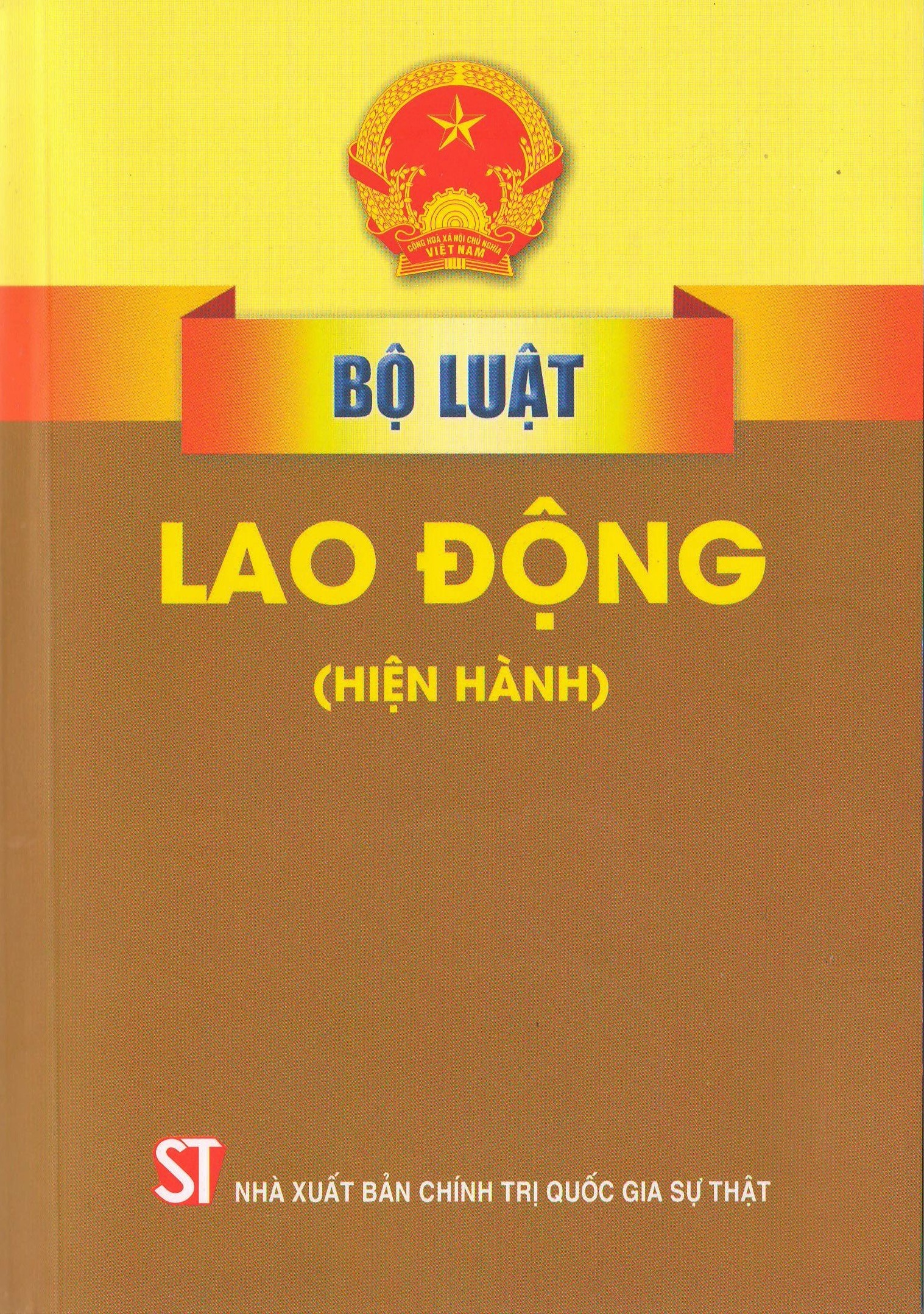 Bộ Luật Lao động Hiện Hành 