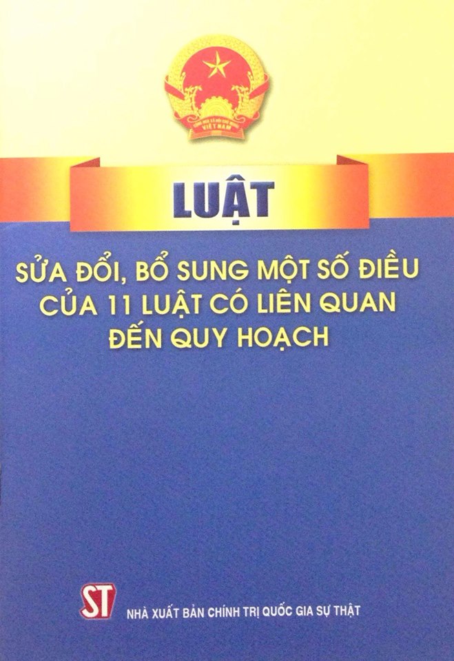 Luật sửa đổi, bổ sung một số điều của 11 luật có liên quan đến quy hoạch