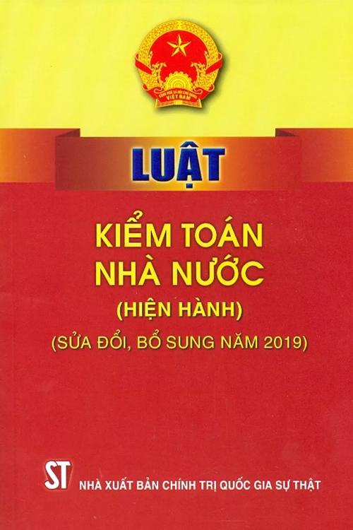 Luật Kiểm toán nhà nước (hiện hành) (sửa đổi, bổ sung năm 2019)