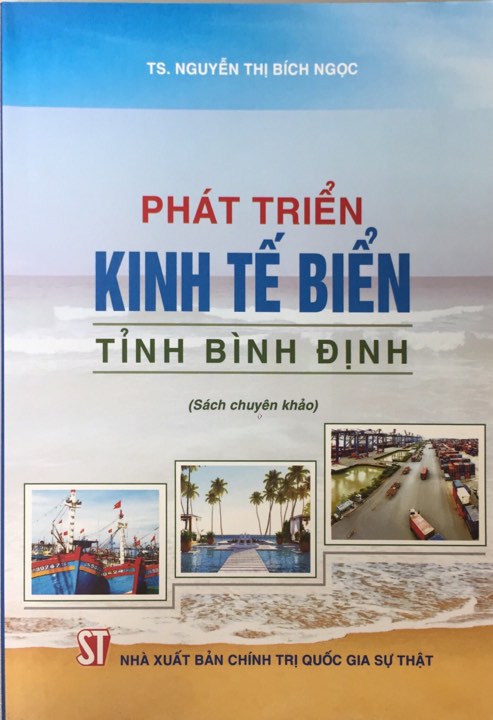 Phát triển kinh tế biển tỉnh Bình Định (Sách tham khảo)