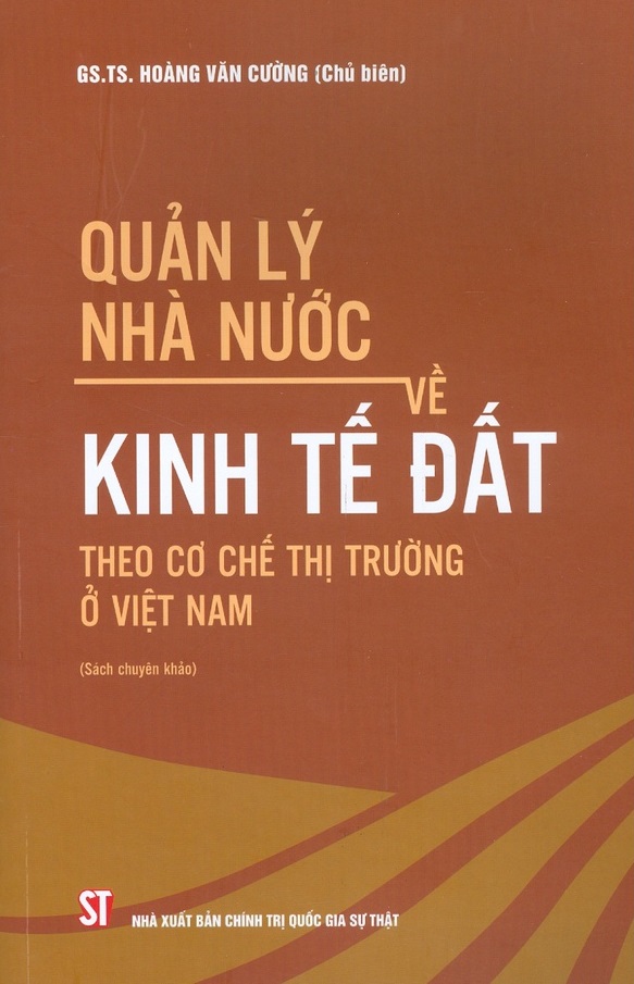 Quản lý nhà nước về kinh tế đất theo cơ chế thị trường ở Việt Nam