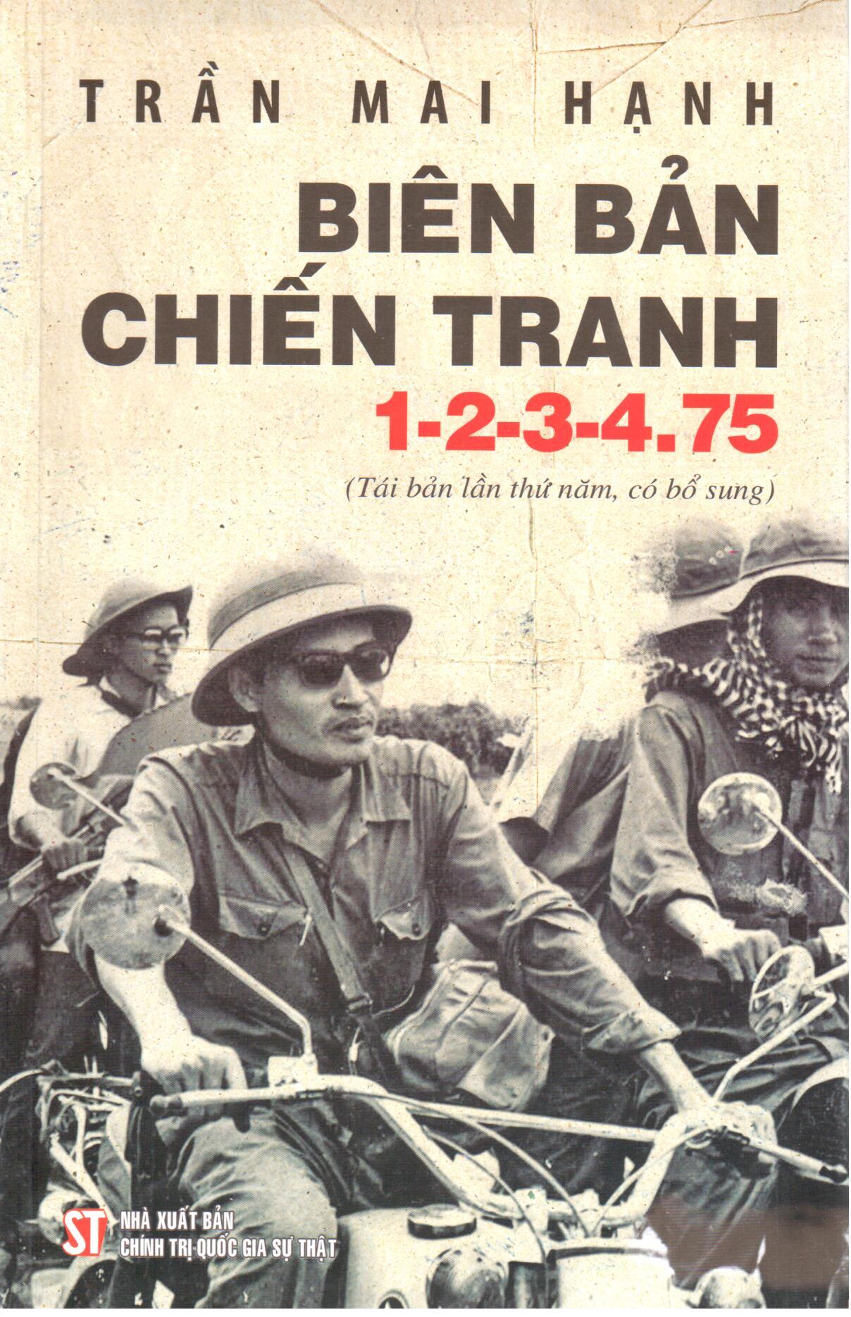 Biên bản chiến tranh 1-2-3-4.75 (Tái bản lần thứ năm, có bổ sung)