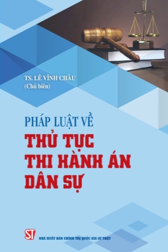 Pháp luật về thủ tục thi hành án dân sự