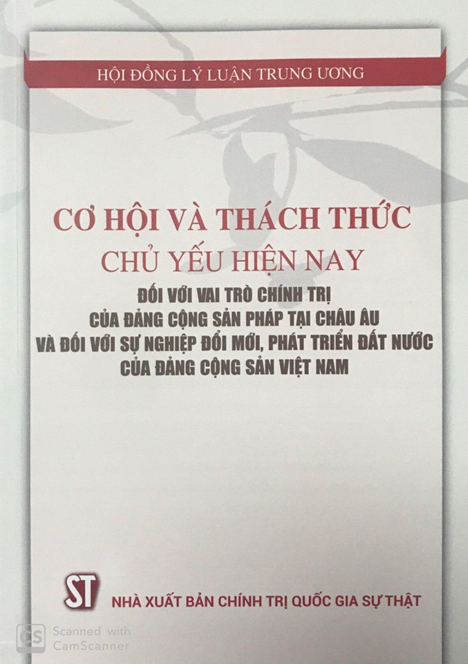 Cơ hội và thách thức chủ yếu hiện nay đối với vai trò chính trị của Đảng Cộng sản Pháp tại châu Âu và đối với sự nghiệp đổi mới, phát triển đất nước của Đảng Cộng sản Việt Nam