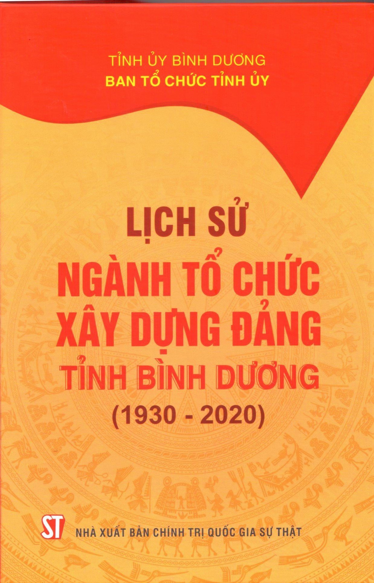 Lịch sử ngành Tổ chức xây dựng Đảng tỉnh Bình Dương (1930 - 2020)