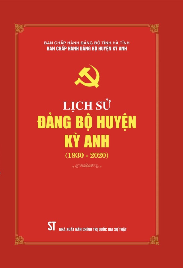 Lịch sử Đảng bộ huyện Kỳ Anh (1930 - 2020)  