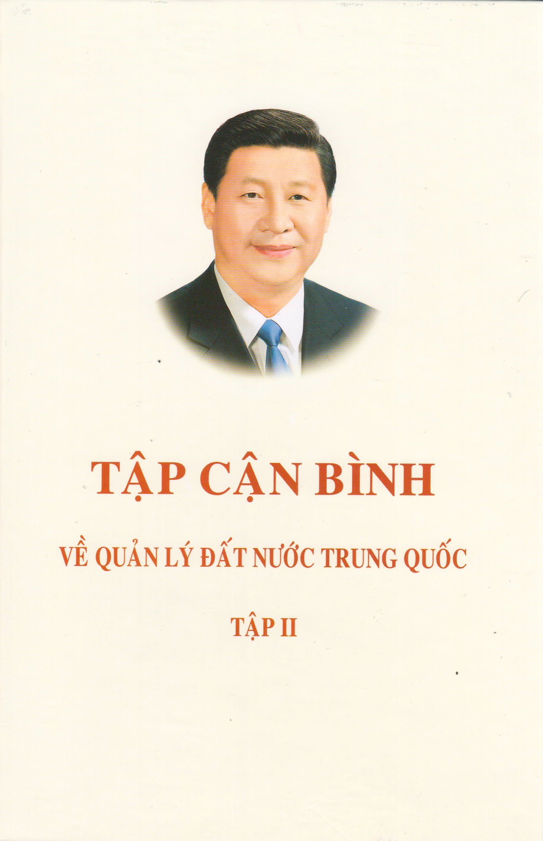 Tập Cận Bình: về quản lý đất nước Trung Quốc - Tập II