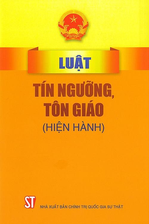 Luật Tín ngưỡng, tôn giáo (hiện hành)