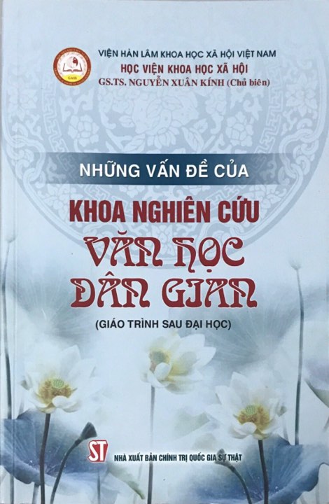 Những vấn đề của khoa nghiên cứu văn học dân gian (Giáo trình sau Đại học)