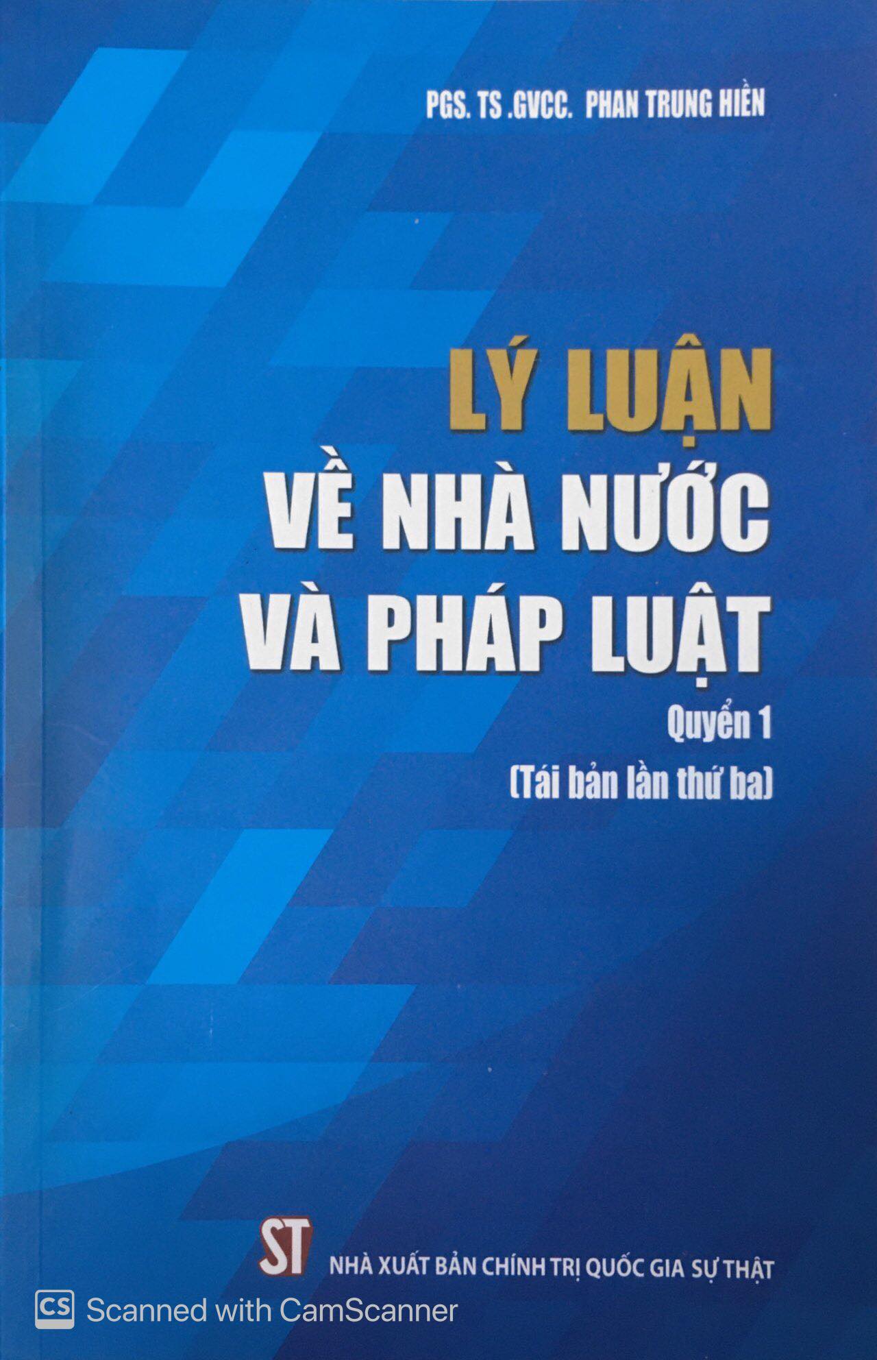 Lý luận về nhà nước và pháp luật, Quyển 1 (Tái bản lần thứ ba)