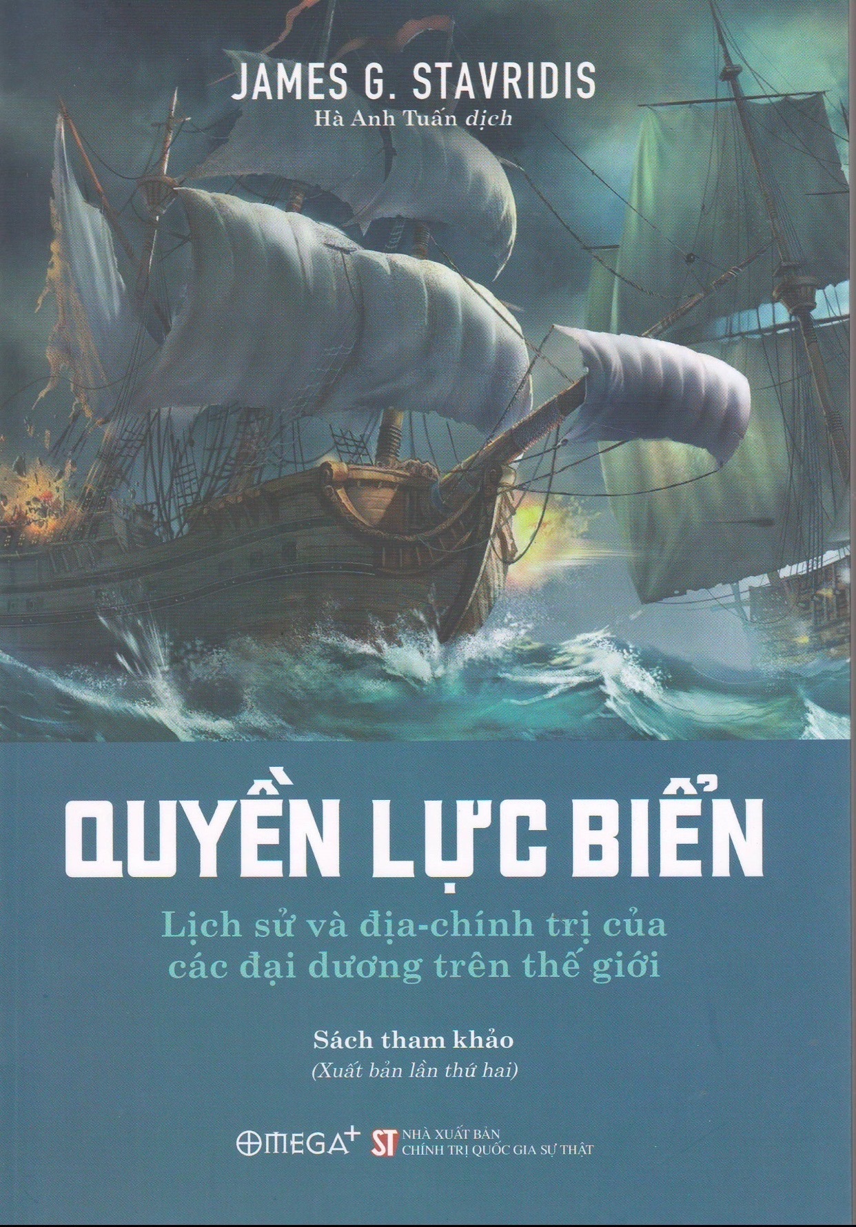 Quyền lực biển - Lịch sử và địa - chính trị của các đại dương trên thế giới 